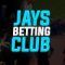 jays-betting-club
